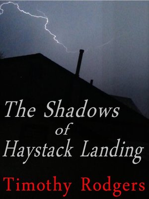 cover image of The Shadows of Haystack Landing